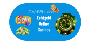 Echtgeld Online Casinos